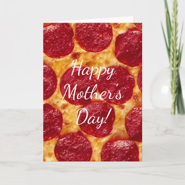pepperonis pizza mother's day karte (Vorderseite)