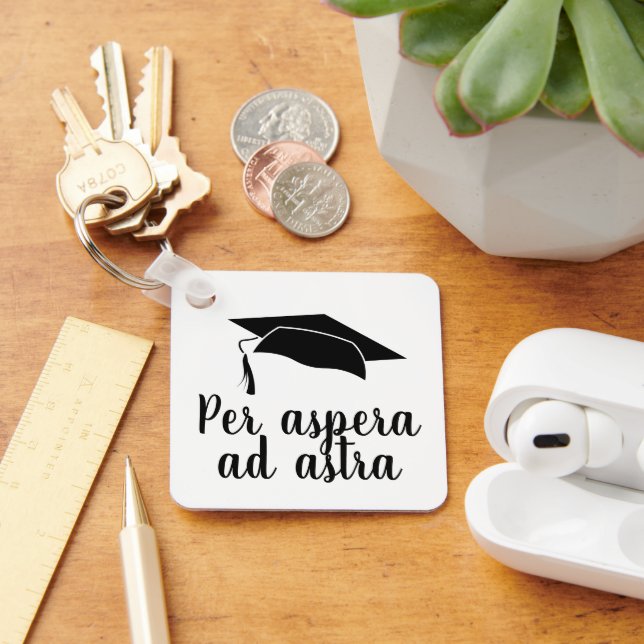 Per aspera ad astra Latin Zitat Black Abschluss Schlüsselanhänger (Schreibtisch)