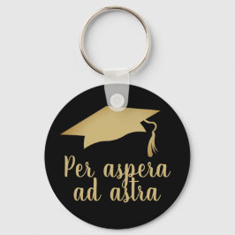 Per aspera ad astra Latin Zitat Goldener Abschluss Schlüsselanhänger