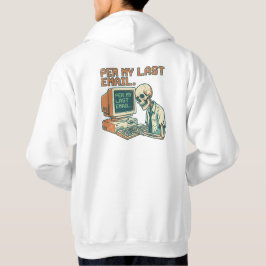 Per E-Mail Vorgestern | Lustiges Skelett 90er Retr Hoodie