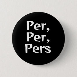 Per/Pers Pronoun Button