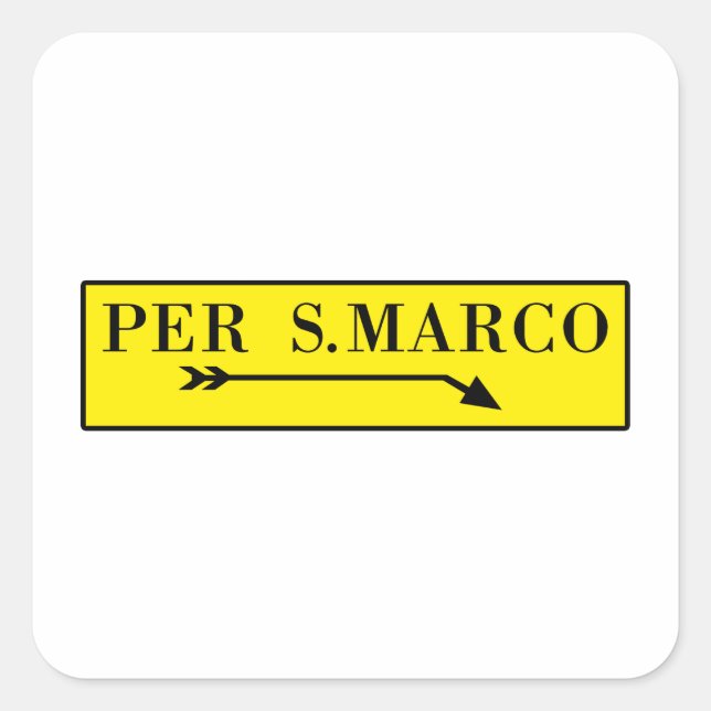 Per San Marco, Venedig, italienisches Straßenszeic Quadratischer Aufkleber (Vorderseite)
