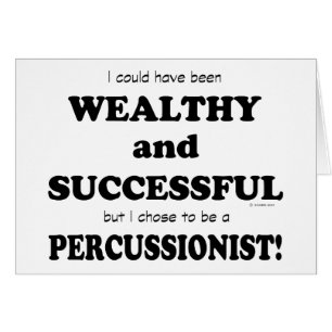 Percussionist Wealthy & Erfolgreich