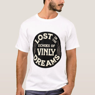 Perdu dans le T-shirt Echoes of Vinyl Dreams