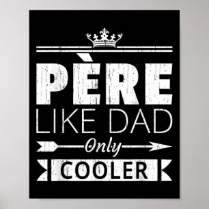 Pere Cooler lustiger Französisch Vater Vatertag Zi Poster