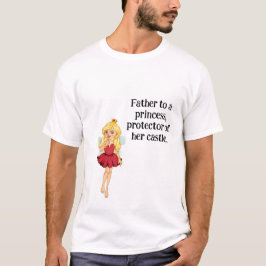 Père d'une princesse - Tshirt