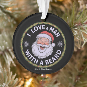 Père Noël barbu amusant "J'adore un homme avec une