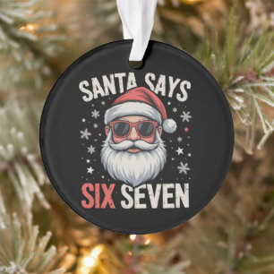 Père Noël drôle dit six sept Noël 67 Meme Xmas