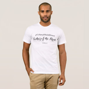 Père personnalisé du T-shirt de jeune mariée de