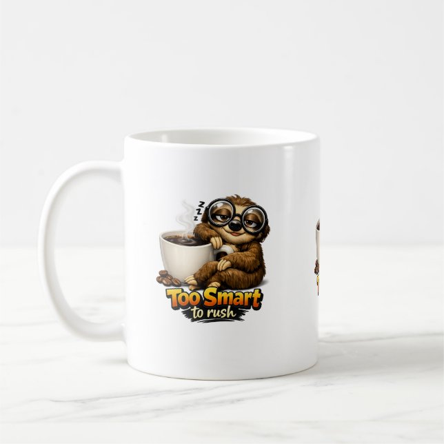 Perezoso con café – Too Smart to Rush Kaffeetasse (Links)