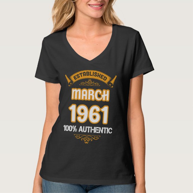 Perfect 1961 Bithday Established March 1921 Authen T-Shirt (Vorderseite)