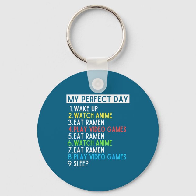 Perfect Day Anime Gaming Ramen Lover Funny Eat Sle Schlüsselanhänger (Vorderseite)