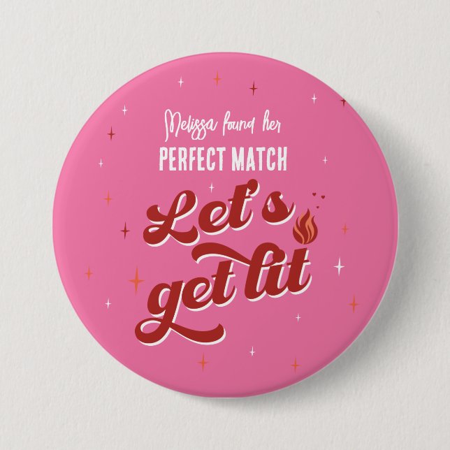 Perfect Match Junggeselinnen-Abschied Button (Vorderseite)