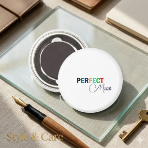 Perfect Match Stylish Magnet