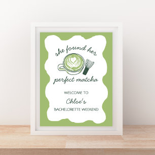 Perfect Matcha Green Bachelorette Willkommen Poster