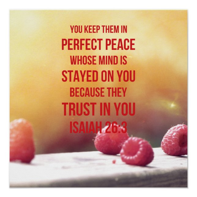 Perfect Peace Isaiah 26:3 Poster (Vorderseite)