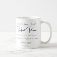Perfect Peace Tasse Isaiah 26:3