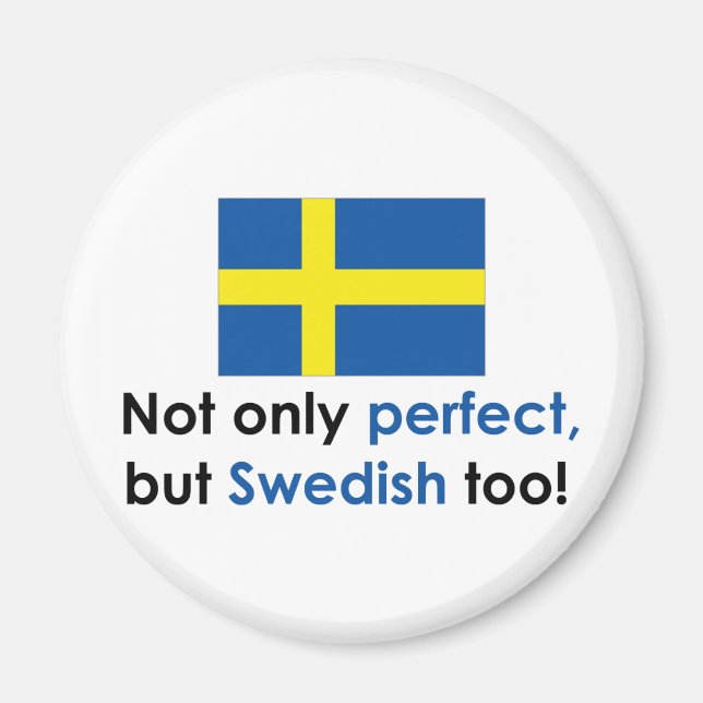Perfect Swede Magnet (Vorne)