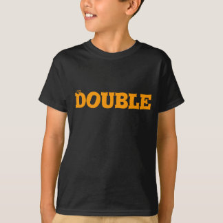 Perfectionnez pour des jumeaux ! T-shirt "doublez