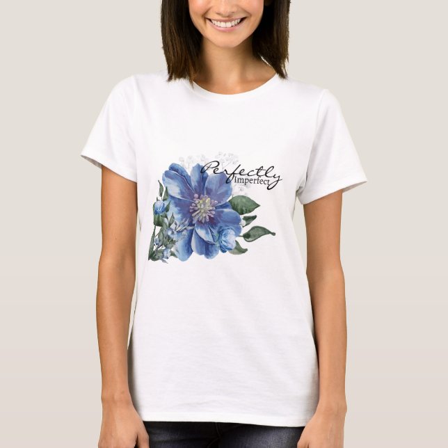 Perfectly Imperfect Personalized modern TShir T-Shirt (Vorderseite)