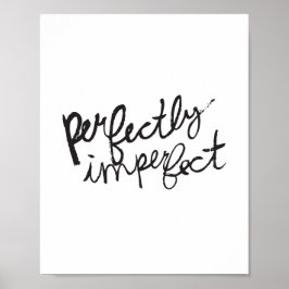 Perfectly Imperfect Poster
