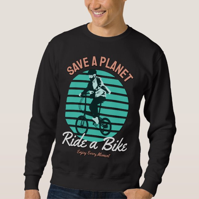 Perfekt Gift for Bicycle Lover - Save a Planet Sweatshirt (Vorderseite)