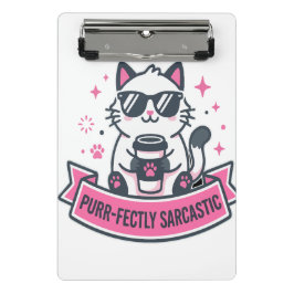 Perfekt sarkastischer weißer Katzenaufkleber Mini Klemmbrett