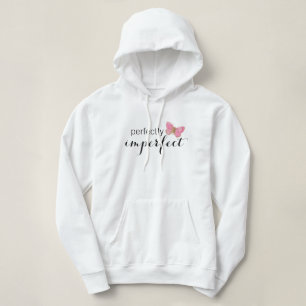 Perfekt unperfekt hoodie