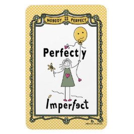 Perfekt Unperfektes 1C_Flexibles Magnet 4"x6"
