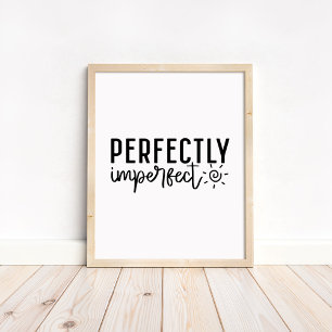 Perfekt Unvollkommen - Minimalistische Motivation Poster