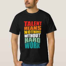Perfekte Motivierend Textanzeige T-Shirt