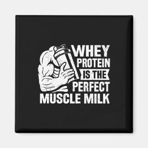 Perfekter Muskel Milk Funny Protein Lover Zitat Kö Magnet