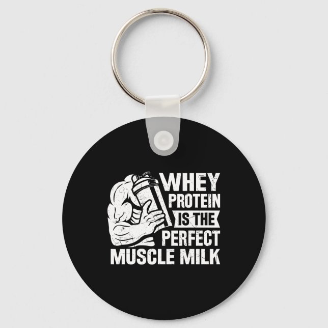 Perfekter Muskel Milk Funny Protein Lover Zitat Kö Schlüsselanhänger (Vorderseite)