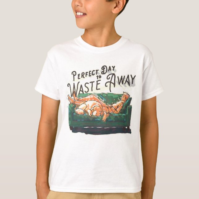 Perfekter Tag, um weg zu gehen T-Shirt (Vorderseite)