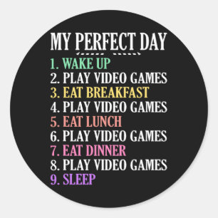 Perfektes Day Gaming Kleidung Computer Video Game  Runder Aufkleber