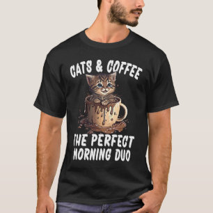 Perfektes Morgen-Duo Kaffee und Katzen 4 T-Shirt