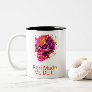 Peri hat mich dazu gebracht – Neon-Mischief-Schäde Zweifarbige Tasse
