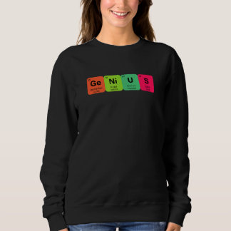 Periodic Table Genius Elements  Science Chemistry  Sweatshirt