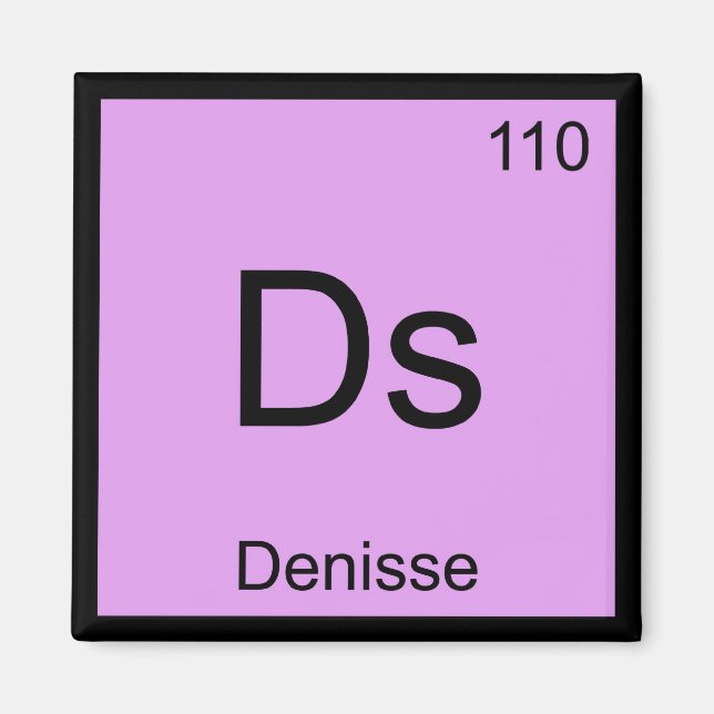 Periodische Tabelle "Denisse Name Chemistry Elemen Magnet (Vorne)