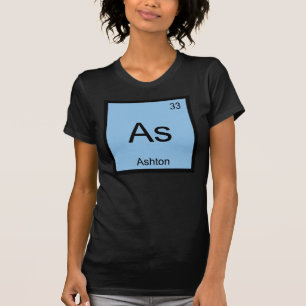 Periodische Tabelle für Ashton Name Chemistry Elem T-Shirt