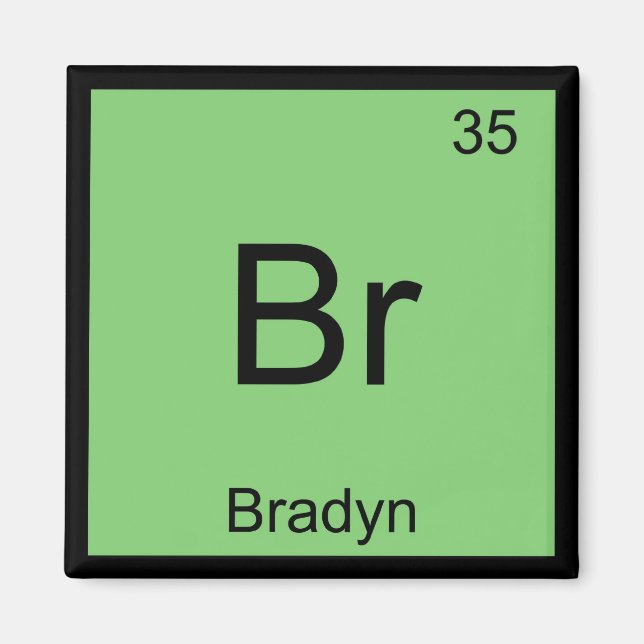 Periodische Tabelle für Bradyn Name Chemistry Elem Magnet (Vorne)