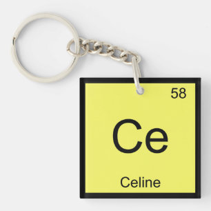 Periodische Tabelle für Celine Name Chemistry Ele Schlüsselanhänger