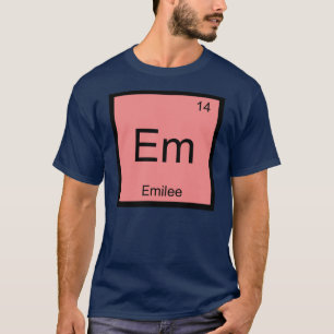 Periodische Tabelle für Emileenname Chemistry Elem T-Shirt