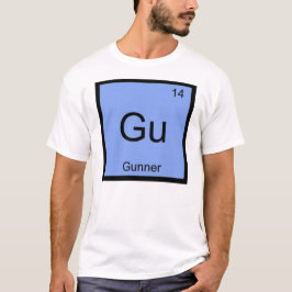 Periodische Tabelle für Gunner Name Chemistry Elem T-Shirt
