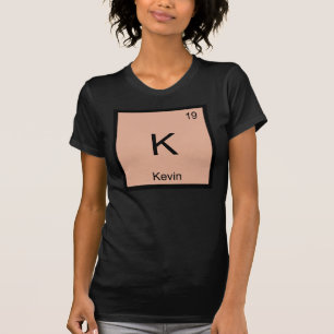 Periodische Tabelle für Kevin Name Chemistry Eleme T-Shirt