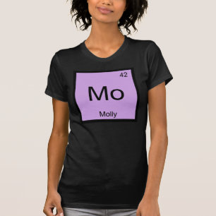 Periodische Tabelle "Molly Name Chemistry Element" T-Shirt