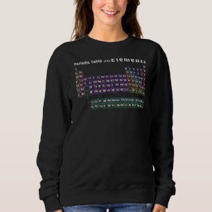 Periodische Tabelle, Periodic Table of Elemen Sweatshirt