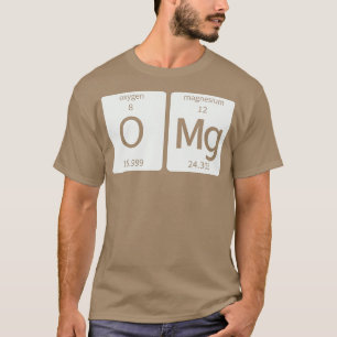 Periodische Wissenschaft Oh mein Gott (OMG) Elemen T-Shirt