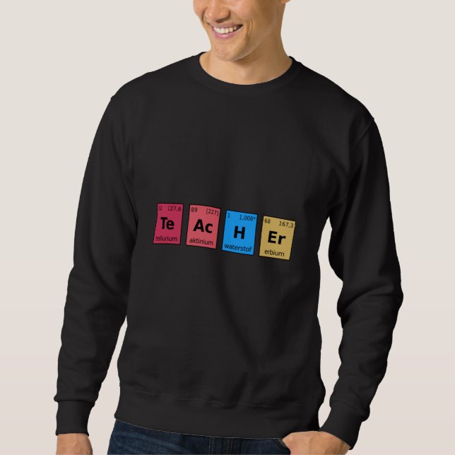 Periodischer Lehrer Sweatshirt (Vorderseite)