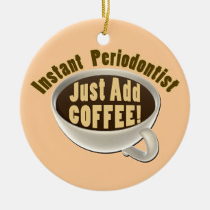 Periodontist Keramik Ornament